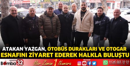 Atakan Yazgan, ziyaretlerini sürdürüyor