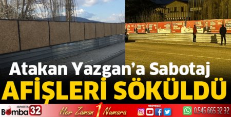 Atakan Yazgan’ın afişleri söküldü