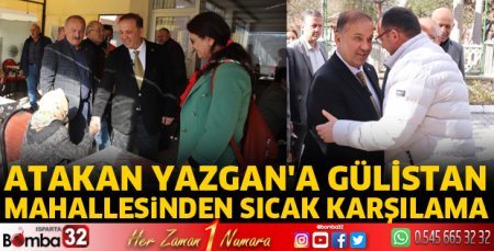 Atakan Yazgan'a Gülistan Mahallesinden Sıcak Karşılama