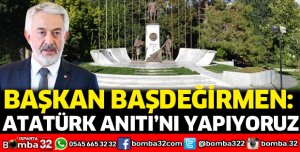 Atatürk Anıtı'nı yapıyoruz