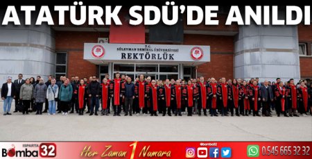 Atatürk SDÜ'de anıldı