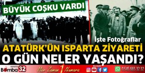 Atatürk ve Isparta