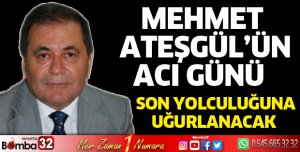 Ateşgül ve Dişsiz ailelerinin acı günü