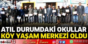 Atıl durumdaki okullar köy yaşam merkezi oldu