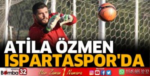 Atila Özmen Ispartaspor'da