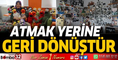 Atmak yerine geri dönüştür