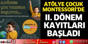 Atölye Çocuk Montessori'de 2. dönem kayıtları başladı