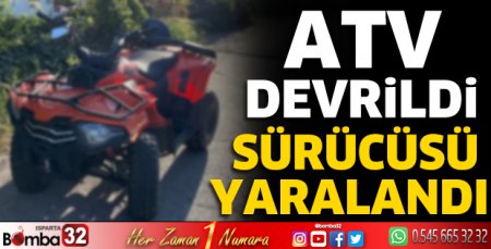 ATV devrildi sürücüsü yaralandı 