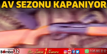 Av sezonu kapanıyor