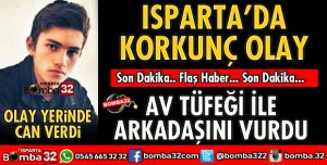AV TÜFEĞİ İLE ARKADAŞINI ÖLDÜRDÜ