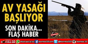 AV YASAĞI BAŞLIYOR