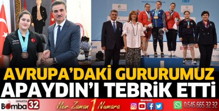 Avrupa’daki gururumuz Apaydın’ı tebrik etti
