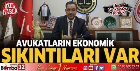 Avukatların ekonomik sıkıntıları var