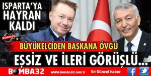 AVUSTRALYA BÜYÜKELÇİSİNDEN BAŞKANA ÖVGÜ 