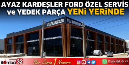 Ayaz Kardeşler Ford Özel Servis ve Yedek Parça yeni yerinde