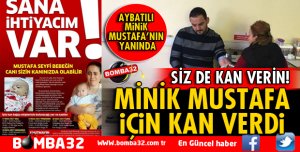 AYBATILI MİNİK MUSTAFA’NIN YANINDA