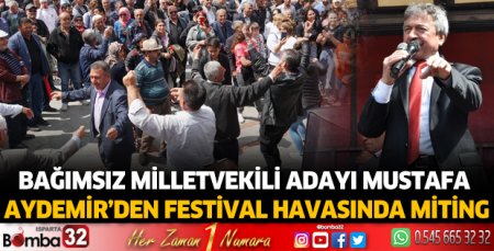 Aydemir’den Festival Havasında Miting 