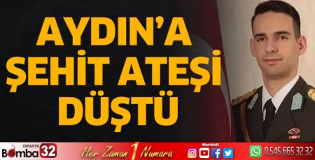 Aydın’a şehit ateşi düştü