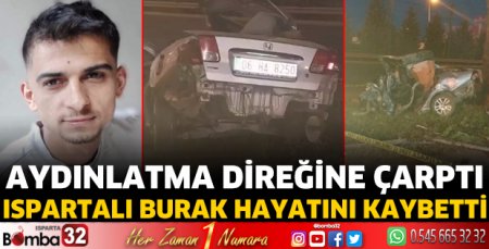 Aydınlatma direğine çarpan otomobilin sürücüsü hayatını kaybetti