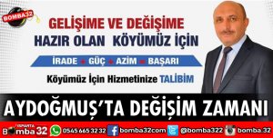 AYDOĞMUŞ DEĞİŞİM İSTİYOR