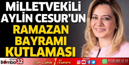 Aylin Cesur'un Ramazan Bayramı mesajı