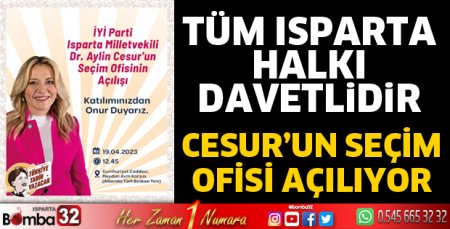 Aylin Cesur'un Seçim Ofisi açılıyor