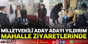 Ayşe Yıldırım mahalle ziyaretlerinde