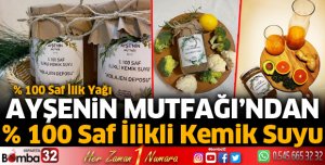 Ayşe'nin Mutfağı'ndan yüzde yüz saf ilikli kemik suyu ve ilik yağı