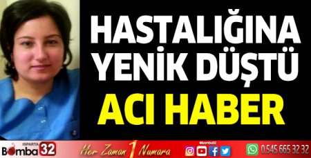 Azime Yiğit hayatını kaybetti