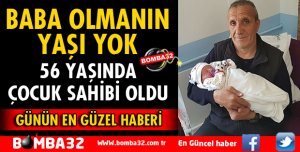 BABA OLMANIN YAŞI YOK!