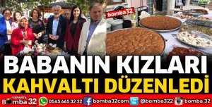 BABANIN KIZLARI KAHVALTI ETKİNLİĞİ BÜYÜK İLGİ GÖRDÜ