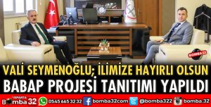 BABAP PROJESİ TANITIMI YAPILDI