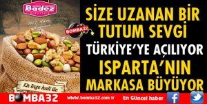 BADEZ KURUYEMİŞ TÜRKİYE'YE AÇILIYOR