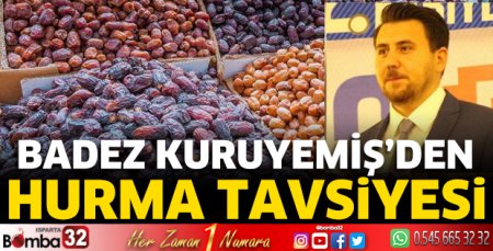 Badez Kuruyemiş’den hurma tavsiyesi