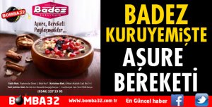 BADEZ KURUYEMİŞ'TE AŞURE BEREKETİ