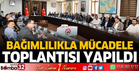 Bağımlılıkla Mücadele İl Koordinasyon Kurulu toplantısı yapıldı