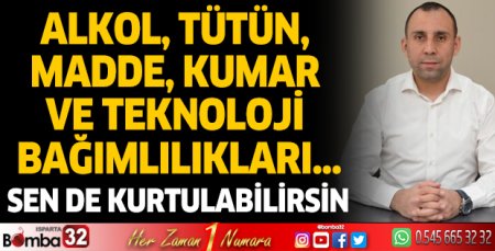Bağımlılıklarından kurtulabilirsin