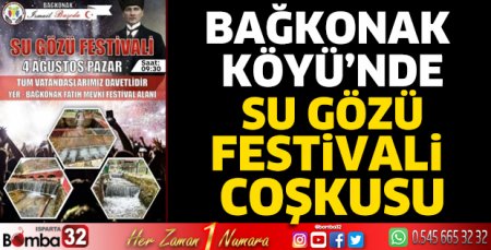 Bağkonak Köyü’nde Su Gözü Festivali coşkusu