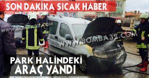 BAĞLAR MAHALLESİNDE PARK HALİNDEKİ ARAÇ YANDI