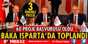 BAKA YÖNETİM KURULU ISPARTA’DA TOPLANDI