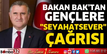 Bakan Bak’tan gençlere 