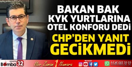Bakan Bak'a CHP'den yanıt gecikmedi