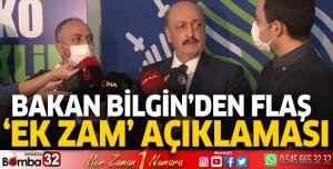 Bakan Bilgin'den 'asgari ücrete ek zam' açıklaması