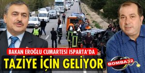 BAKAN EROĞLU GELİYOR