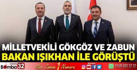 Bakan Işıkhan'ı ziyaret ettiler 
