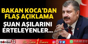 Bakan Koca’dan önemli açıklama