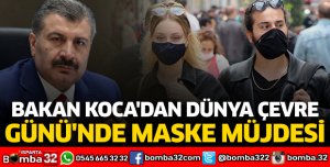 Bakan Koca'dan Dünya Çevre Günü'nde maske müjdesi