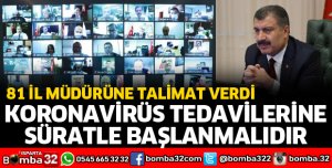 BAKAN KOCA'DAN KORONAVİRÜS TALİMATI