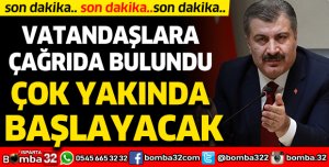 Bakan Koca'dan önemli açıklama: Çok yakında başlayacak