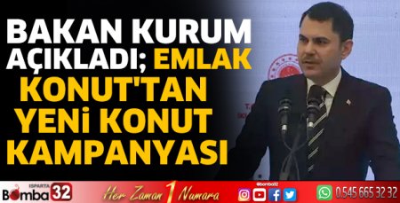 Bakan Kurum açıkladı; Emlak Konut'tan yeni konut kampanyası